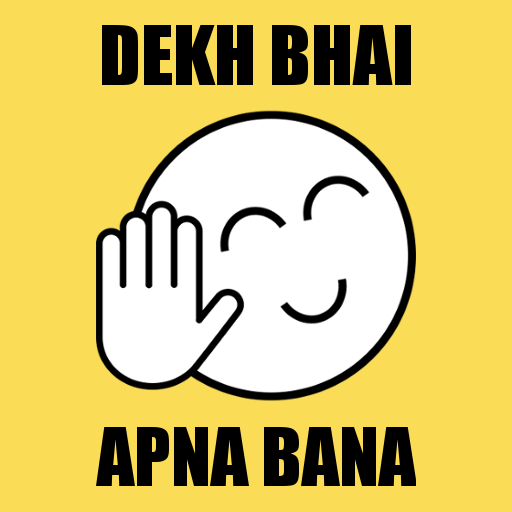 Dekh Bhai Apna Bana -Full HD Meme Creator Pro Tool icon