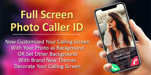 Photo Caller Screen - Full Screen Photo Caller ID screenshot 1