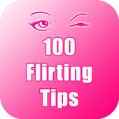 100 Flirting Tips on 9Apps