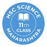 11th Science HSC - Maharashtra Board on 9Apps