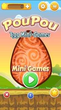 Pou Pou Egg - Egg Mini Games screenshot 1