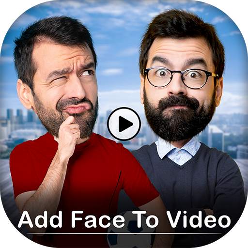 Add Face to Video - Face Changer Video Editor 7.0