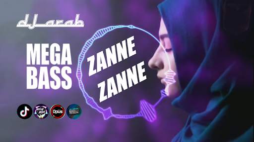 Musik Dj Arab Zanne Zanne Full Bass Remix screenshot 1