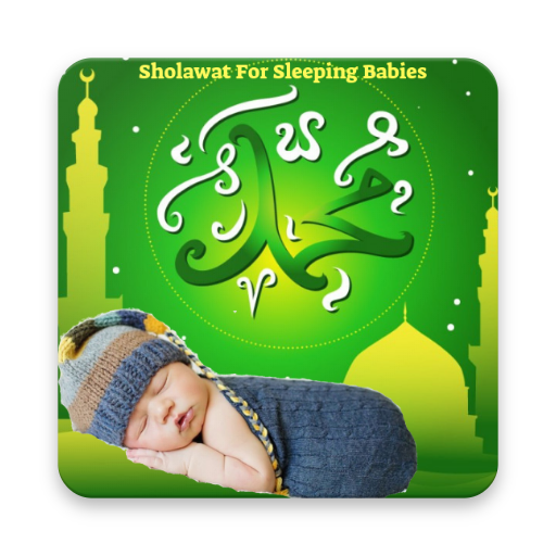 Sholawat For Sleeping Babies icon