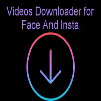 Videos Downloader for Face And Insta logo