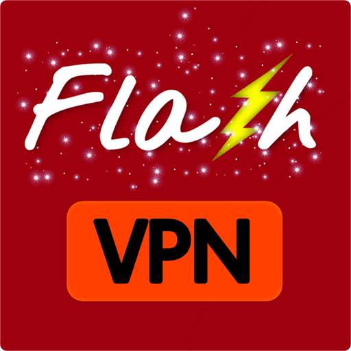 Flash VPN - Free Proxy Server & Secure VPN Service 8.8