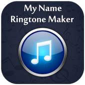My Name Ringtone Maker 1.0