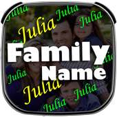Family Name Live Wallpaper on 9Apps