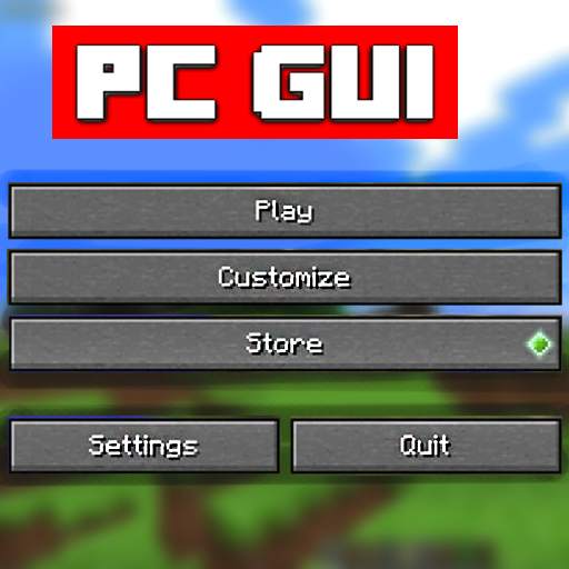 PC GUI Mods for Minecraft PE 1
