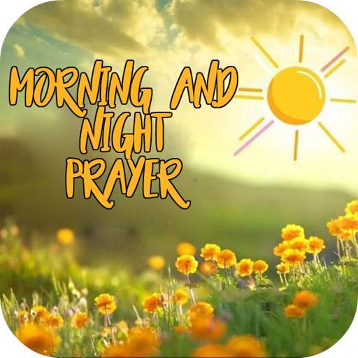 Morning & Night prayer 13