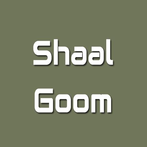 Shaal Goom 1.0