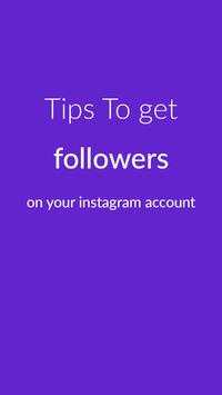 Tips to get followers ! screenshot 1