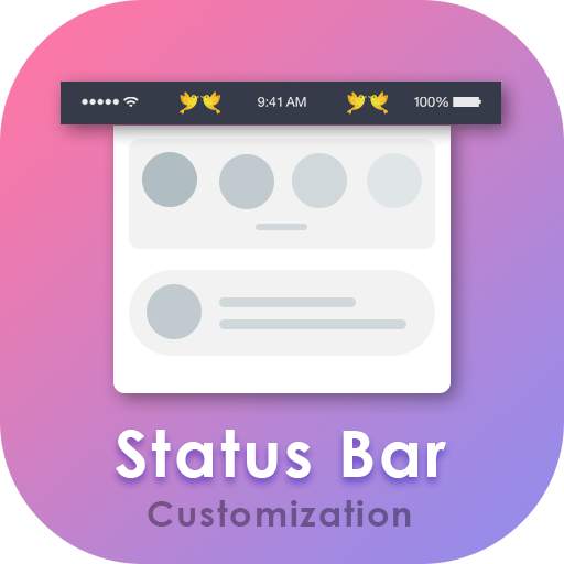 Notification Bar Customization -Status Bar Changer 1.0