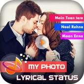 My Photo Lyrical Status Video Maker With Song 2.0