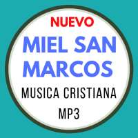 Miel San Marcos- Música cristiana on 9Apps