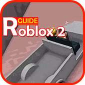 GUIDE for Roblox 2 3.2