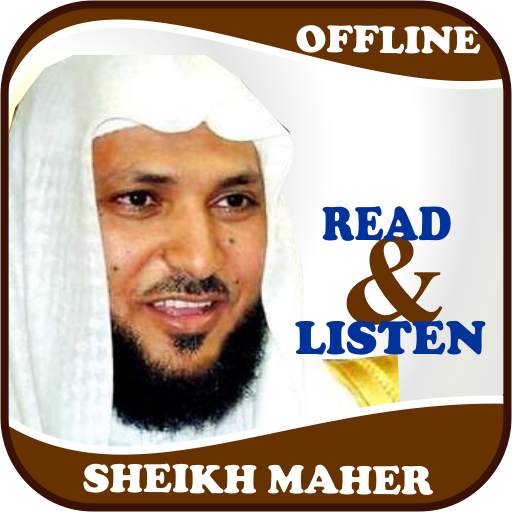 Sheikh Maher Quran Offline Read & Listen 1.1
