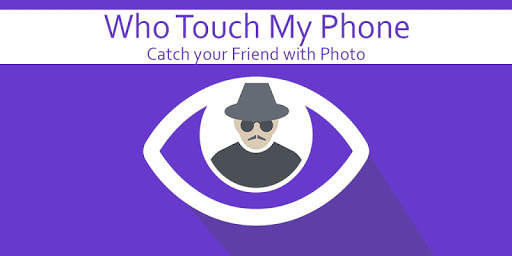 Who Touch My Phone - Catch your Friend with Photo screenshot 1