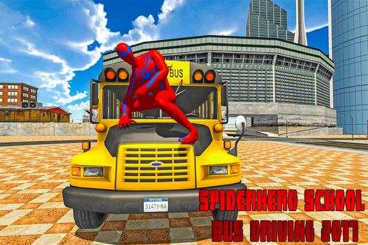 Bus sekolah laba-laba pahlawan mengemudi 2017 screenshot 8