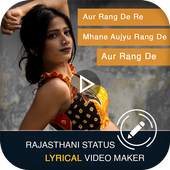 My Photo Rajasthani Lyrical Video Status Maker 2.0