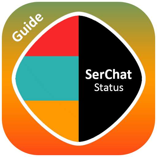 SerChat Status Guide 2.0
