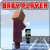 Baby Player Mod Minecraft PE icon
