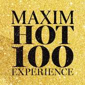 Maxim Hot 100 Experience