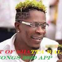 BEST OF SHATTA WALE SONGS 2020 APP logo