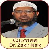 Quotes and Sayings Zakir Naik on 9Apps