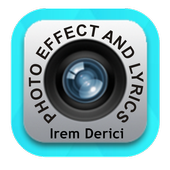 Photo Effects - Irem D Lyrics icon