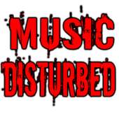 Disturbed Music
