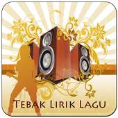 Tebak Lirik Lagu