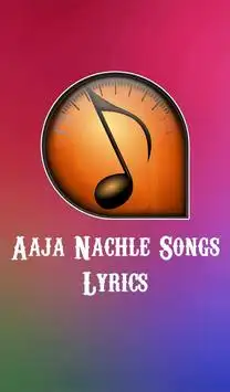 Aaja Nachle Songs Lyrics screenshot 1