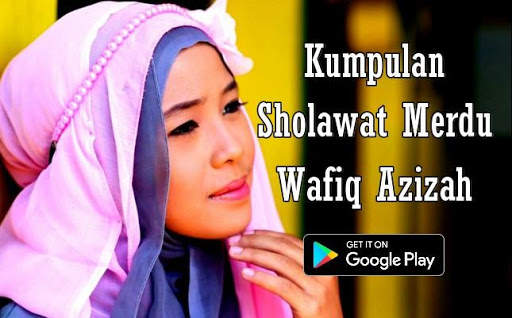 Sholawat Wafiq Azizah Merdu Offline screenshot 1