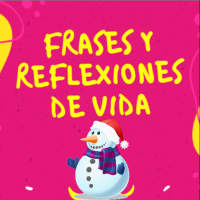 Frases y Reflexiones de Vida