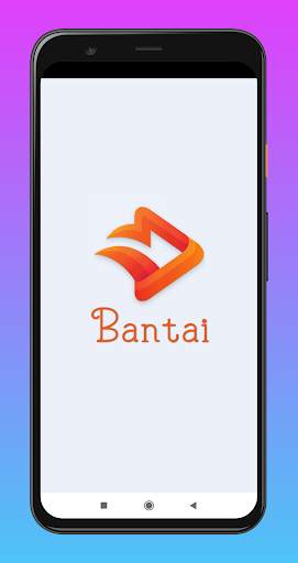 Bantai - Make New Friends screenshot 1