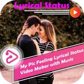 My Pic Feeling Lyrical Status Maker with Music 1.0