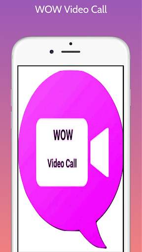 WOW Video Call screenshot 1