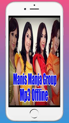 Manis Manja Group Mp3 Offline screenshot 2