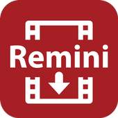Remini - Video Downloader 5.0.0