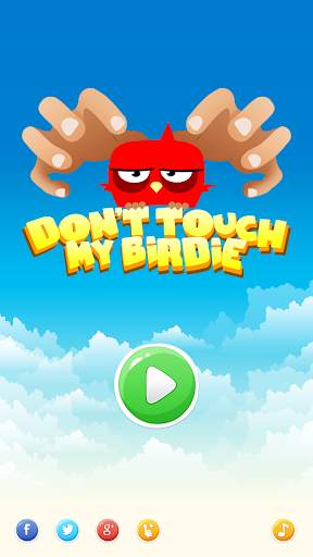 Don't Touch My Birdie screenshot 1