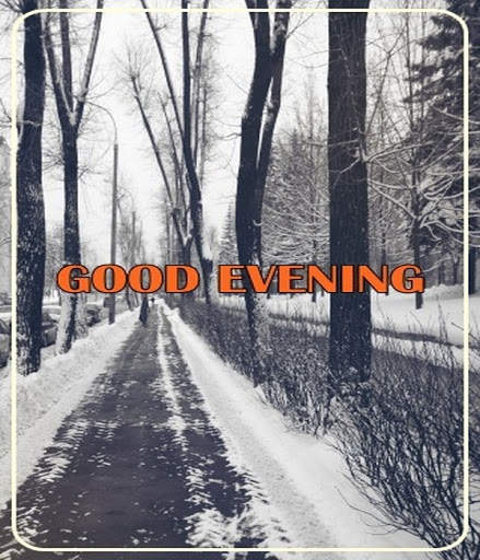 Good Evening Images screenshot 4