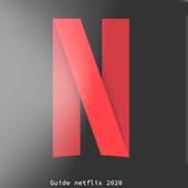 Guide For NetFlix 2020 2.0