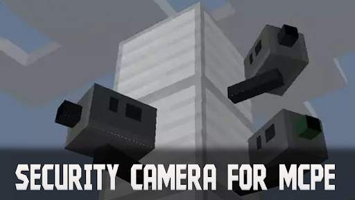 Security Camera Mod for Minecraft PE screenshot 3