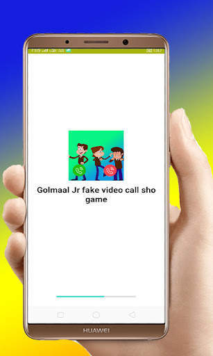 Golmaal Jr Fake video call - Golmaal Jr Game screenshot 3