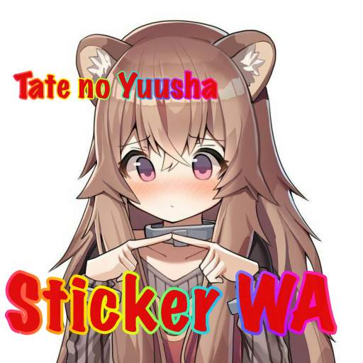Tate No Yuusha Sticker WA 1.3.0