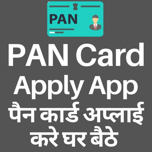 PAN Card Apply Online App 15.0
