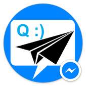 Quick Text for Messenger