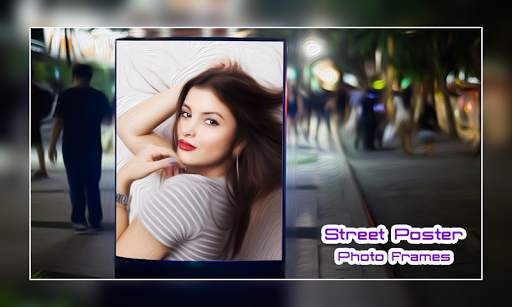 Street Poster Photo Frames screenshot 2
