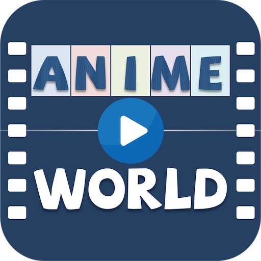 Anime World - Best Anime Stream 2.7.6